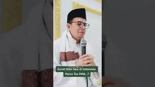 Zuriat Nabi SAW di Indonesia harus tes DNA? | Habib Abdullah Ridho bin Yahya