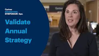 Validate Your Annual Strategy With Gartner Marketing Symposium/Xpo