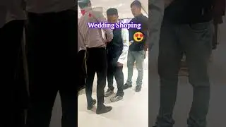 Wedding Shopping Part-I💕#Love#Shorts#Youtubeshorts#Viral#Trending✨️✨️