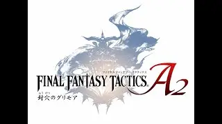 Final Fantasy Tactics A2 - Objectively Correct Tier List