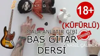 Bas Gitar Nedir? Nasıl &Ccedil;alınır? Teorik Anlatım (Mala Anlatır Gibi)