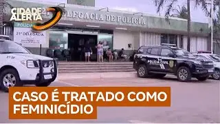 Homem é preso no DF após confessar feminicídio em Águas Lindas de Goiás | Cidade Alerta DF