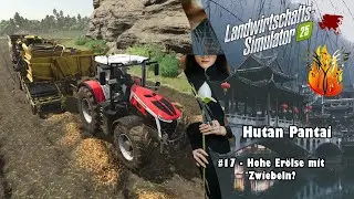 LS25 🚜 – Hutan Pantai – #17 – Hohe Erlöse mit Zwiebeln? | FARMING SIMULATOR 25