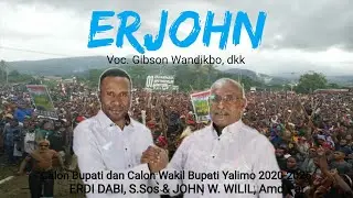 ERJOHN - Gibson Wandikbo, dkk (lyric vidio)