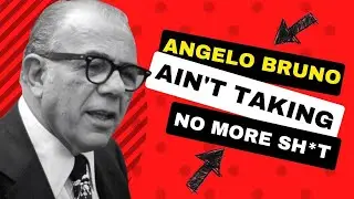 Philadelphia Boss Angelo Bruno Has Had Enough of New Jersey's SCI