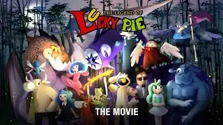 The Legend of Lucky Pie: The Movie