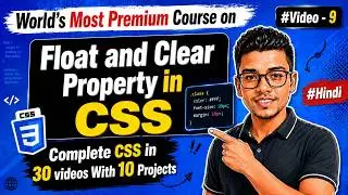 CSS Float & Clear Property Explained | Float Left, Right & Clear in CSS |  | Video #9