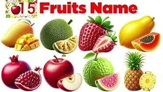 20 फलों के नाम | Learn Fruits Name | All Fruits Name with Pictures | Fruit Name In Hindi English
