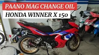 HOW: PAANO MAG CHANGE OIL NG WINNER X 150? 1L BA OR MAHIGIT 1L? WATCH AND LEARN ✌️