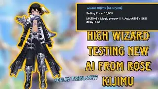 Iruna Online - High Wizard Test New Ai From Rose Kijimu | 2024