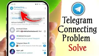 How to Fix Telegram Connecting Problem (2026) | Fix Telegram Connecting Set Up Proxy Problem 