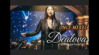 DEALOVA &ndash; Once Mekel | Female Rock Cover 🔥 Powerful Voice & Emotional