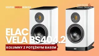 ELAC Vela BS404.2 &ndash; kolumny podstawkowe z potężnym basem | prezentacja Top Hi-Fi