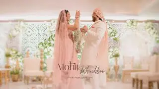 MOHIT & KHUSHBOO II WEDDING CINEMATIC FILM BY VARNI PRODUCTIONS