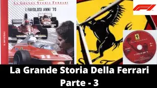 La Grande Storia della Ferrari | DVD 3 | I Favolosi Anni '70