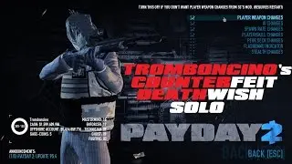 PayDay: The Heist 2 - Counterfeit Deathwish Solo