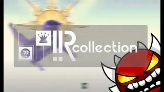 The SMR Collection by gr8ness (Extreme Platformer Demon) Geometry Dash 2.2