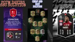 POTM ALPHONSO DAVIES SBC SOLUTION (Easiest Way Possible) || How To Get Potm Davies || Madfut 22