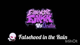 Falsehood in the Rain - FNF' Vs. Oruta