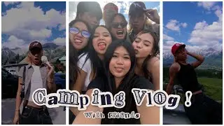 camping vlog with friends! | july 2025 files