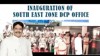 NEW SOUTH EAST ZONE DCP OFFICE IN  HYDERABAD TELANGANA