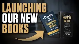 Escape the Hamster Wheel Book Update