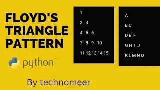 Floyd's triangle pattern in python (Natural numbers and alphabets) ||PYTHON||