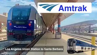 Riding Amtrak’s Pacific Surfliner from Los Angeles to Santa Barbara.