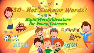 Hot Summer Words! Sight Word Adventure for Young Learners