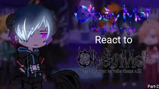 Obey Me! Nightbringer react to Obey Me! {Part-2 