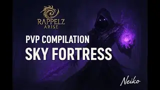 {RAPPELZ ARISE} Corruptor PVP COMPILATION (sky fortress)