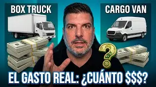 BOX TRUCK vs CARGO VAN: &iquest;Cu&aacute;nto dinero necesitas realmente?