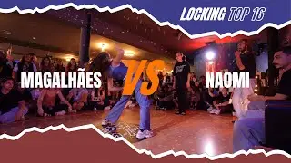 MAGALH&Atilde;ES vs NAOMI - TOP16 LOCKING - PC2B PORTUGAL 2023