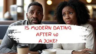 Is Dating After 40 A Joke? Tap In Podcast (Reaction) Part 4