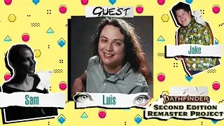 Pathfinder 2e Creative Director Luis Loza | What We Know
