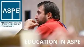 Education in ASPE | Construction Estimating - ASPE National