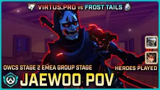 [ JaeWoo ] Virtus.Pro vs Frost Tails | Round Robin | OWCS EMEA Stage 2