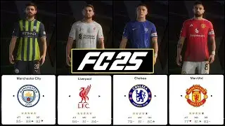 EA FC 25 | *NEW* Premier League & EFL - Teams, Ratings & Kits ✅