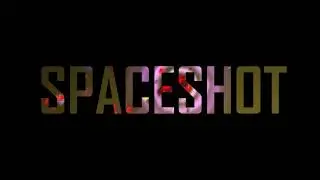 SPACESHOT TRAILER