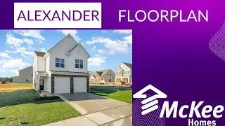 Alexander Floor Plan by McKee Homes