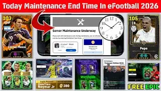 Время окончания технического обслуживания сегодня в eFootball 2026 Mobile | Техническое обслужива...