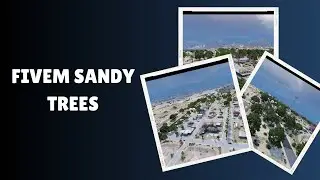 Transform Sandy Shores with FiveM Sandy Trees Mod!