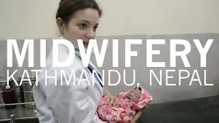 Work the World | Midwifery Electives Abroad in Kathmandu, Nepal