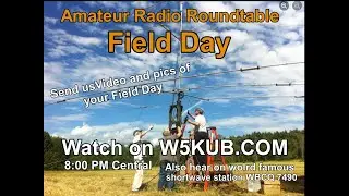 Amateur Radio Roundtable 5 23  23 chatroom is at w5kub.com