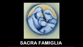 Omelie 2026 di don Giorgio: SACRA FAMIGLIA