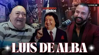LUIS DE ALBA: Anécdotas, risas y el camino de una leyenda 🙌🏻👀 | #LuchandoPorTusSueños