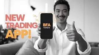New Trading App Launch | BFA Trading App is Your New BXiN Trading App