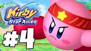 Прохождение игры Kirby Star Allies, часть 4 &mdash; World 4 Far-Flung Starlight Heroes