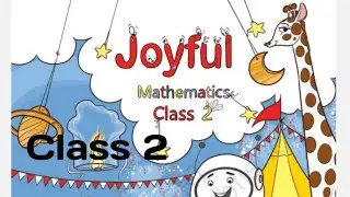Joyful Mathematics class 2 Content/Ncert Book/CBSE syllabus
