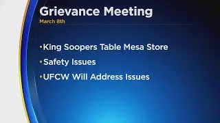 Union Reveals Safety Grievance At Boulder King Soopers